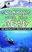 Swimming with the Dead (An ...
