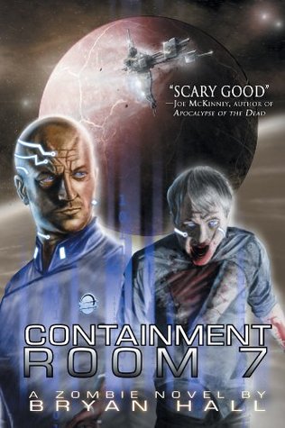 Containment Room 7 (Kindle Edition)