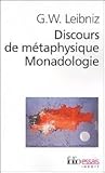 Discours de Metaphysique/La Monadologie et autres textes