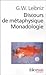 Discours de Metaphysique/La Monadologie et autres textes