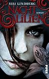 Nachtlilien by Siri Lindberg Nachtlilien by Siri Lindberg