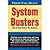 System Busters: How to Stop Them in Your Business