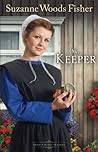 The Keeper by Suzanne Woods Fisher