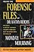 Inside The Forensic Files of Dr Kathy Reichs by Kathy Reichs