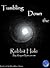 Tumbling Down the Rabbit Hole (Blue Moon Series)