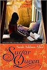 The Sugar Queen by Sarah Addison Allen