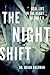 The Night Shift: Real Life ...