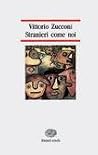 Stranieri come noi