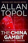 The China Gambit (Craig Page, #1) The China Gambit (Craig Page, #1)