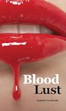 Blood Lust Person...