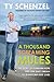 A Thousand Screaming Mules by Ty Schenzel A Thousand Screaming Mules by Ty Schenzel