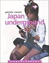 Japan underground Japan underground