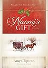 Naomi's Gift by Amy Clipston