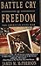 Battle Cry of Freedom by James M. McPherson