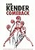 Comeback by Kaur Kender