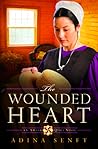 The Wounded Heart (The Whinburg Township Amish #1)