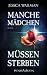 Manche Mädchen müssen sterben