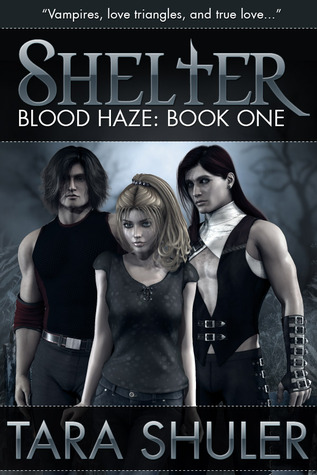 Shelter (Blood Haze, #1)