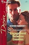 Engagement Between Enemies by Kathie DeNosky