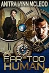 Far Too Human
