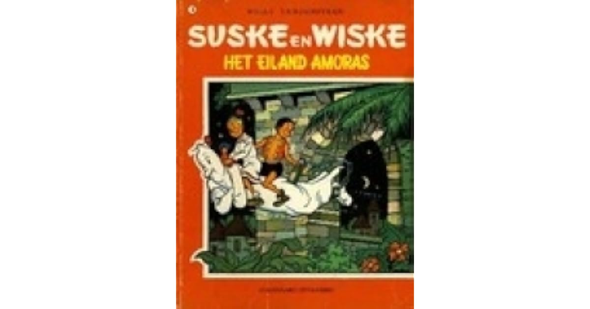 Het eiland Amoras (Suske en Wiske, #68) by Willy Vandersteen