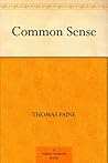 Common Sense by Thomas Paine