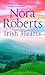 Irish Hearts by Nora Roberts Irish Hearts by Nora Roberts