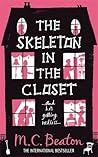 The Skeleton in the Closet by M.C. Beaton