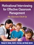 Motivational Interviewing for Effective Classroom Management: The Classroom Check-Up