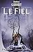 Le Fiel (Les Chroniques de Féals, #2)