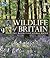Wildlife of Britain: The De...