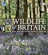 Wildlife of Britain: The Definitive Visual Guide