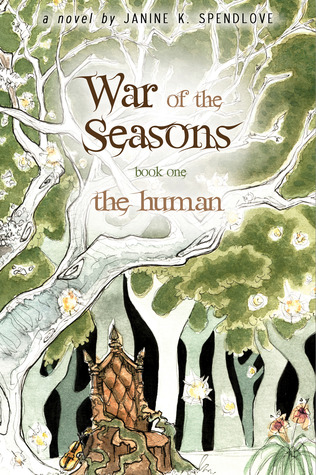 The Human (War of the Seasons, #1)