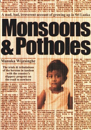 Monsoons and Potholes (Paperback)