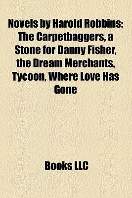 Novels by Harold Robbins (Unknown Binding)