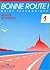 Bonne Route! - Level 1: Gui...