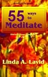 55 Ways To Medita...
