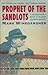 Prophet of the Sandlots by Mark Winegardner