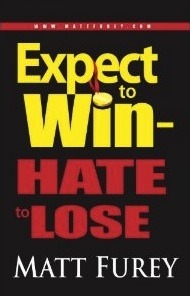 Expect to Win - Hate to Lose
