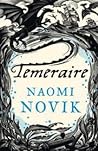 His Majesty's Dragon by Naomi Novik