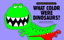 What Color Were Dinosaurs?/¿De Qué Color Eran Los Dinosaurios?
