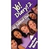 Yo! Diary! 2 - And Another Thing  (Yo! Diary!, #2)