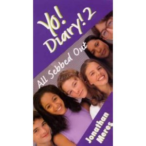 Yo! Diary! 2 - And Another Thing  (Yo! Diary!, #2)