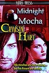 Midnight Mocha (Midnight Mocha World, #1)
