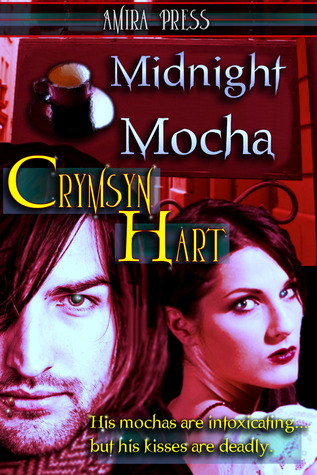 Midnight Mocha (Midnight Mocha World, #1)