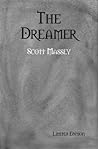 The Dreamer by Scott Massey The Dreamer by Scott Massey