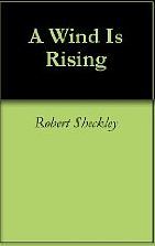 A Wind Is Rising (Kindle Edition)