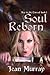 Soul Reborn (Key to the Cur...