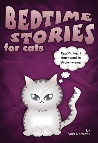 Bedtime Stories for Cats (Kindle Edition)