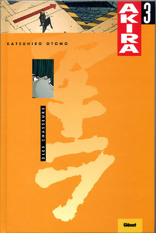 Akira, Tome 3: Les Chasseurs (Board book)